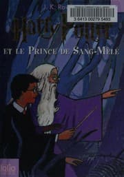 Couverture du livre Harry Potter et le prince de sang-mêlé