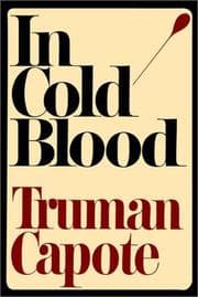 Couverture du livre IN COLD BLOOD ( A True Account of a Multiple Murder and its Consequences